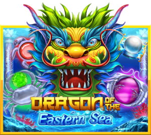 Dragon of The Eastern Sea - jokergaming