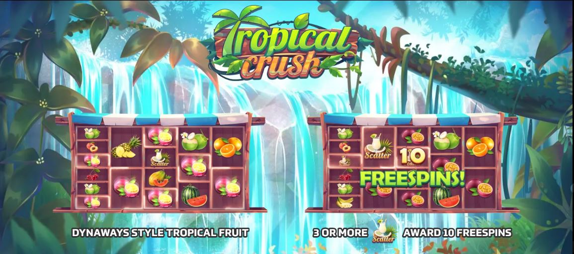 Tropcal Crush - jokergaming