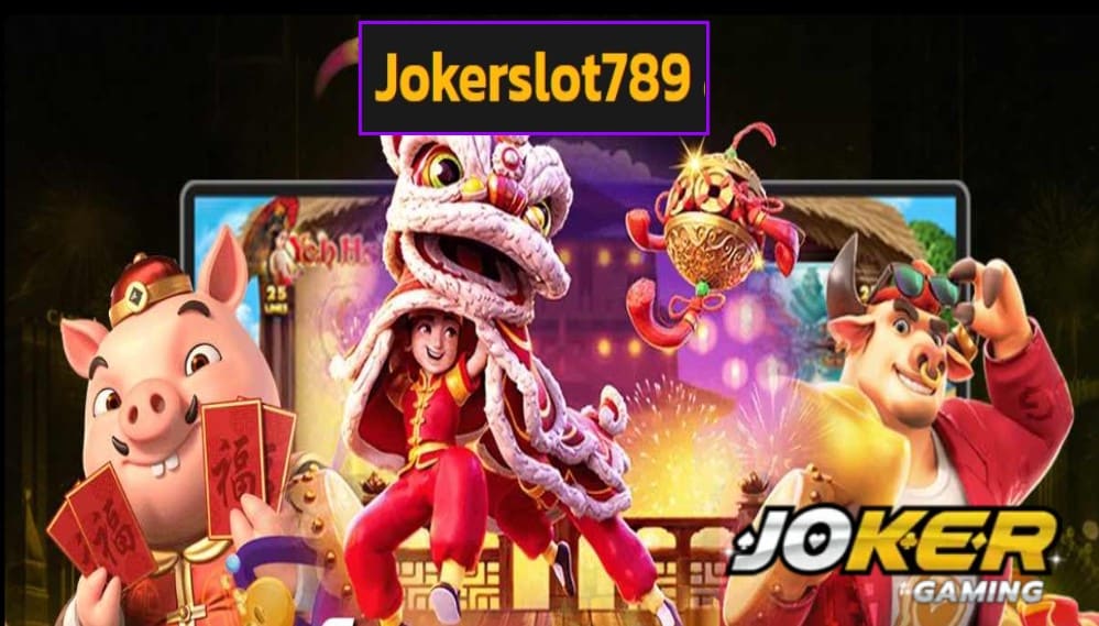 Jokerslot789 เข้าสู่ระบบ