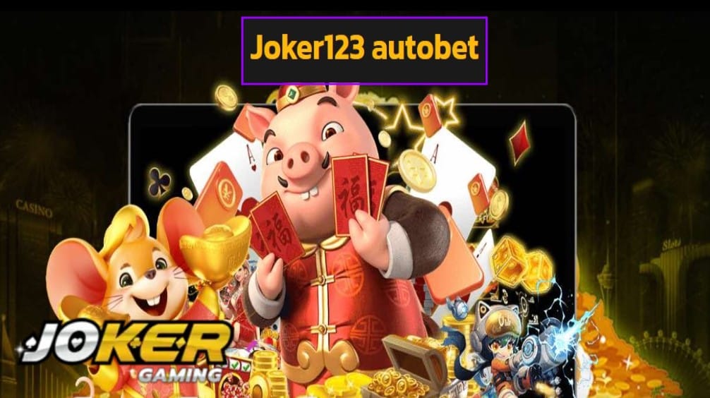 Joker123 autobet วอเลท