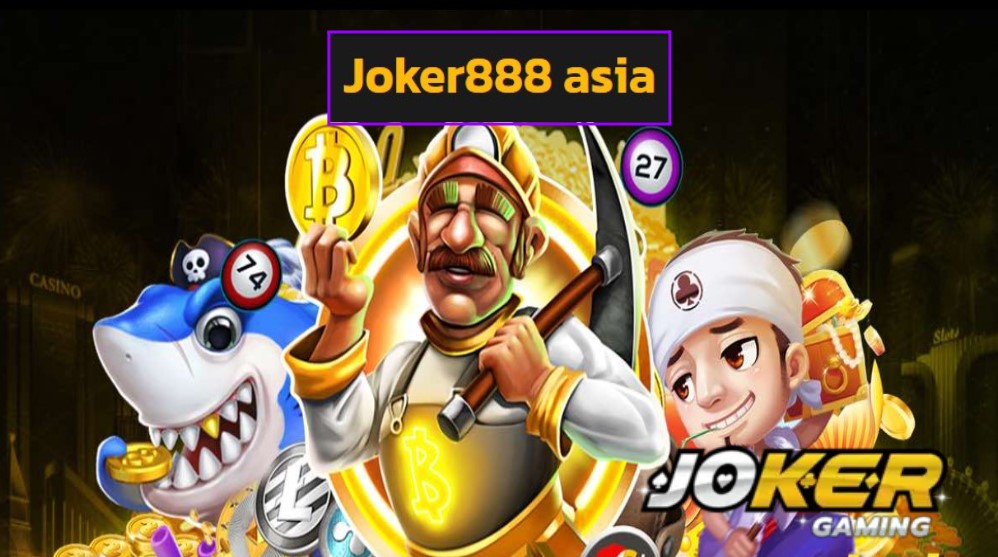 Joker888 asia ฟรีเครดิต