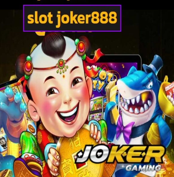 slot joker888 สมัคร