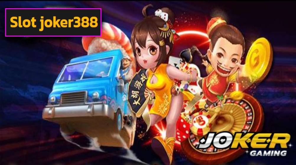 Slot joker388 game